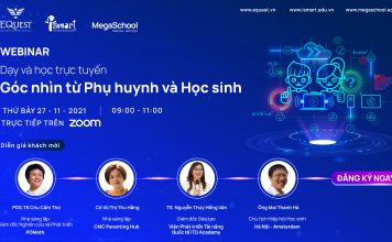 Tọa đàm trực tuyến “Dạy và học trực tuyến – Góc nhìn từ Phụ huynh và Học sinh”